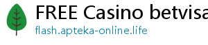 FREE Casino betvisa casino app